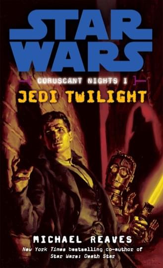Ночи Корусанта I: Сумерки джедаев